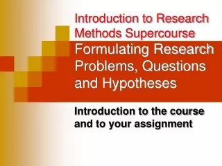 Introduction to the course and to your assignment