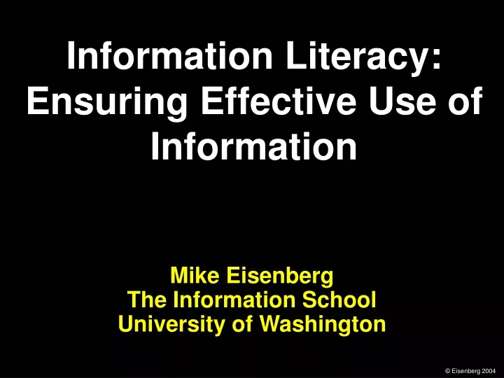 mike eisenberg the information school university of washington