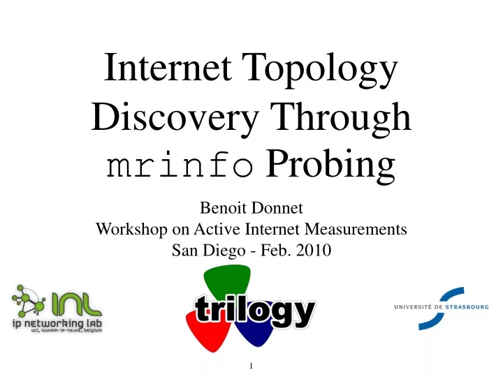 internet topology discovery through mrinfo probing