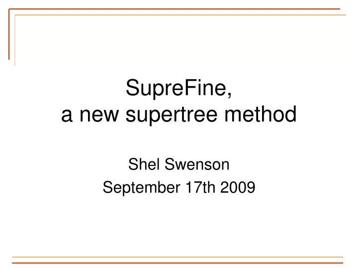 suprefine a new supertree method