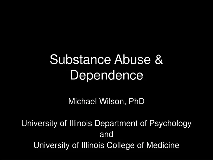 substance abuse dependence