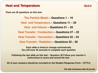 There are 36 questions on this test: The Particle Model  – Questions 1 – 10