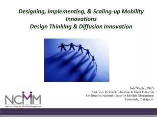 Designing, Implementing, &amp; Scaling-up Mobility Innovations  Design Thinking &amp; Diffusion Innovation