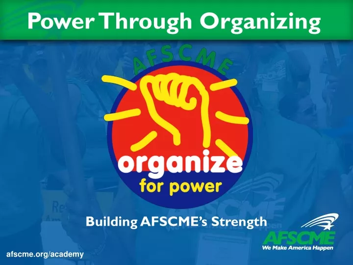 building afscme s strength