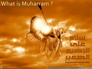 What is Muharram ?