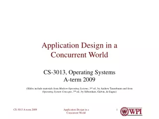 Application Design in a  Concurrent World