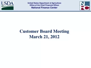 Customer Board Meeting  March 21, 2012