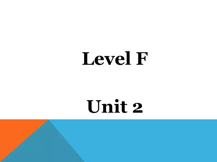 level f unit 2