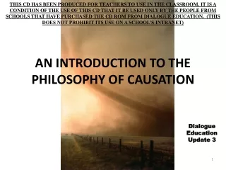 AN INTRODUCTION TO THE PHILOSOPHY OF CAUSATION