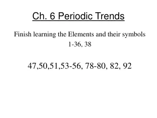 Ch. 6 Periodic Trends