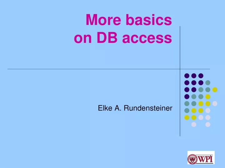 more basics on db access