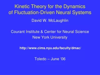 Kinetic Theory for the Dynamics of Fluctuation-Driven Neural Systems
