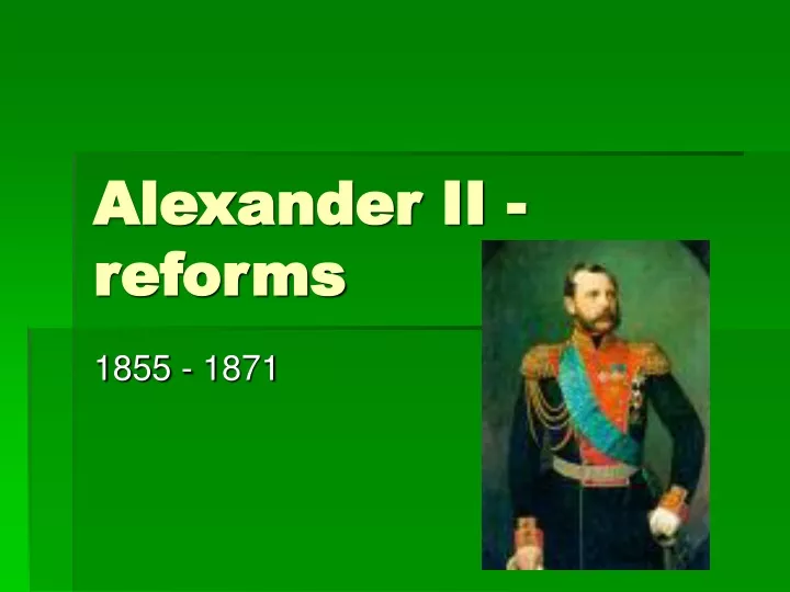 alexander ii reforms