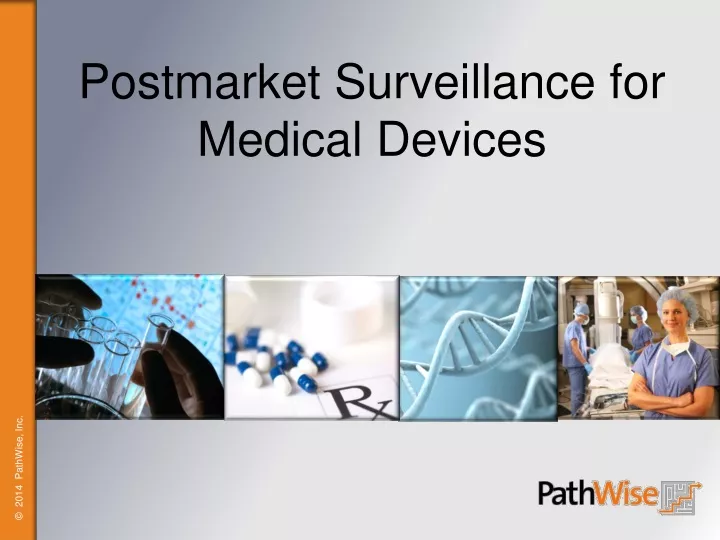 postmarket surveillance for medical devices