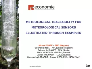 METROLOGICAL TRACEABILITY FOR METEOROLOGICAL SENSORS ILLUSTRATED THROUGH EXAMPLES