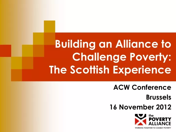 building an alliance to challenge poverty the scottish experience
