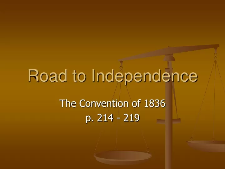 road to independence