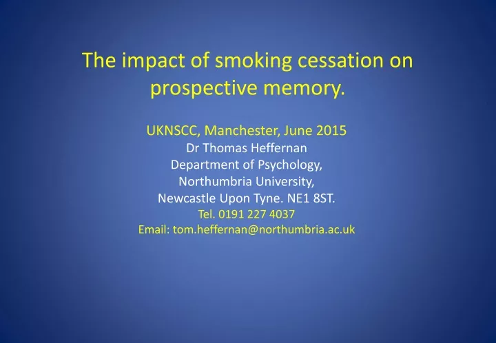 the impact of smoking cessation on prospective memory
