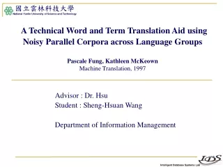 Advisor : Dr. Hsu	       Student : Sheng-Hsuan Wang  Department of Information Management