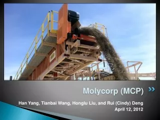 Molycorp  (MCP)