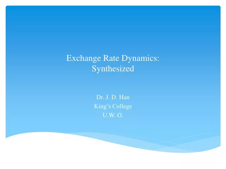 exchange rate dynamics synthesized