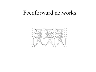 Feedforward networks