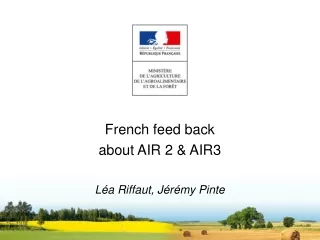 French feed back  about AIR 2 &amp; AIR3 Léa Riffaut, Jérémy Pinte