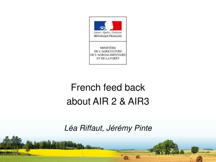 french feed back about air 2 air3 l a riffaut
