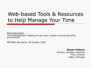 Web-based Tools &amp; Resources to Help Manage Your Time
