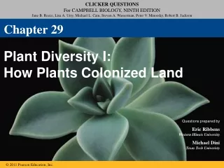 Plant Diversity I: How Plants Colonized Land