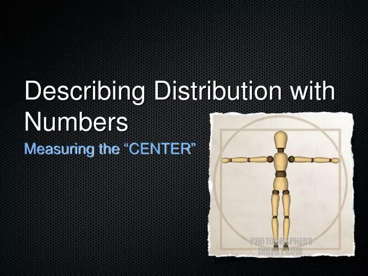 describing distribution with numbers