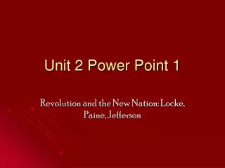 Unit 2 Power Point 1