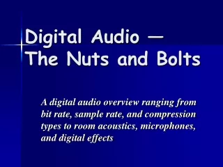 Digital Audio — The Nuts and Bolts