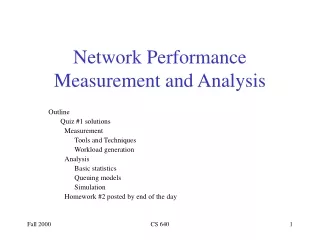 Network Performance Measurement and Analysis