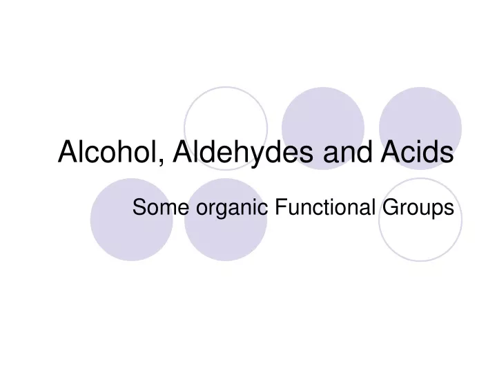 alcohol aldehydes and acids