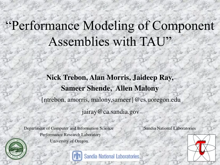 performance modeling of component assemblies with tau