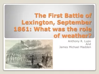 The First Battle of Lexington, September 1861: What was the role of weather?
