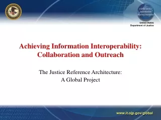 Achieving Information Interoperability: Collaboration and Outreach