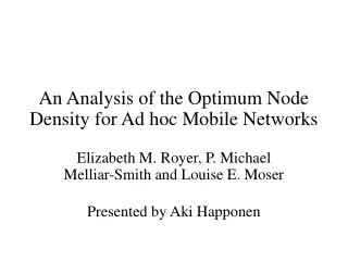An Analysis of the Optimum Node Density for Ad hoc Mobile Networks