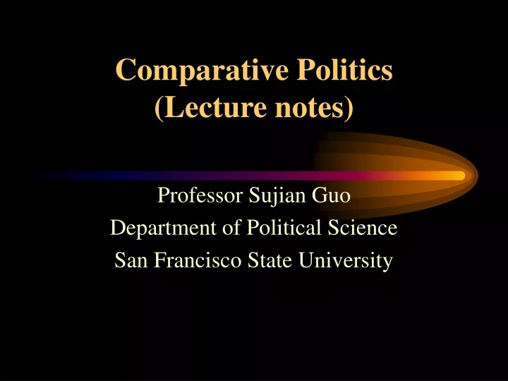comparative politics lecture notes