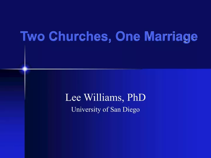 two churches one marriage