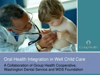 Oral Health Integration in Well Child Care