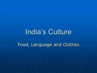 India’s Culture