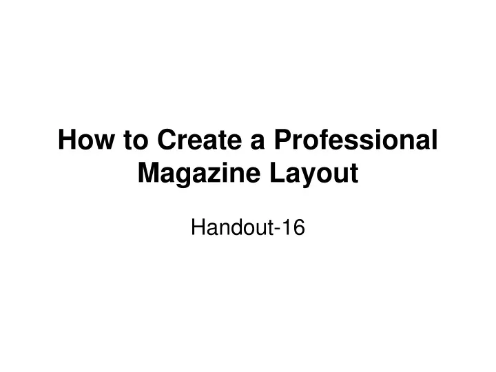 how to create a professional magazine layout