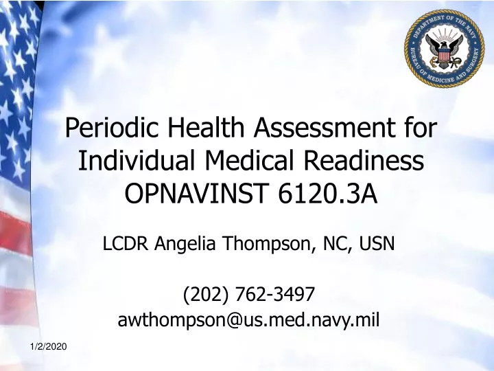 periodic health assessment for individual medical readiness opnavinst 6120 3a