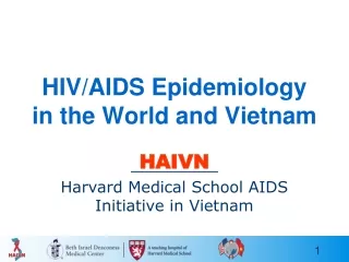 HIV/AIDS Epidemiology in the World and Vietnam