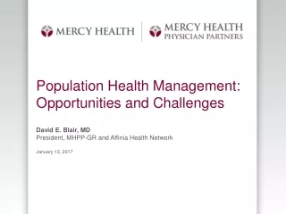 Population Health Management: Opportunities and Challenges