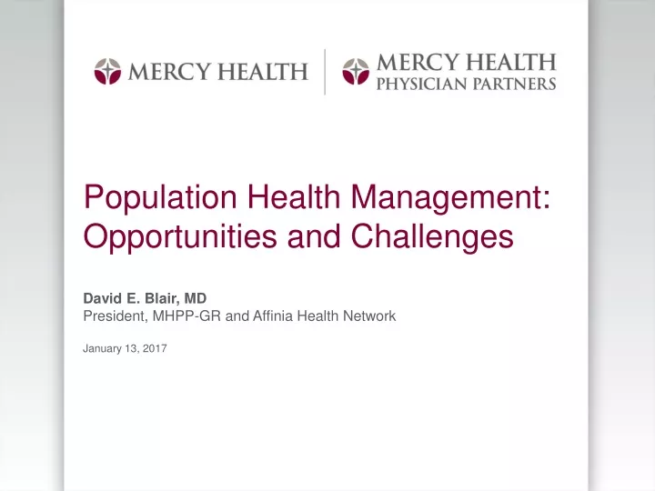 population health management opportunities and challenges