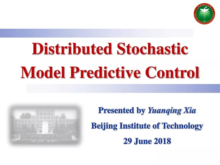 distributed stochastic model predictive control