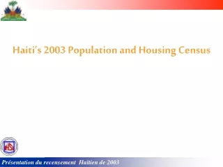 Haiti’s 2003 Population and Housing Census